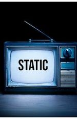 Watch Static: An Anthology Sockshare