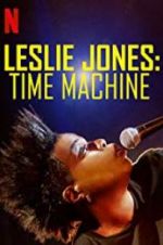 Watch Leslie Jones: Time Machine Sockshare