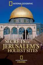 Watch Secrets of Jerusalems Holiest Sites Sockshare