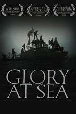 Watch Glory at Sea Sockshare