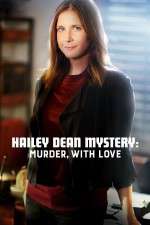 Watch Hailey Dean Mystery Murder with Love Sockshare