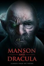 Watch Manson & Dracula: Closer Than We Think Sockshare