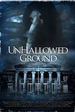 Watch Unhallowed Ground Sockshare