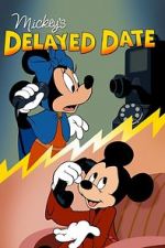 Watch Mickey\'s Delayed Date Sockshare