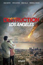 Watch Destruction Los Angeles Sockshare