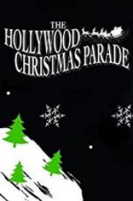 Watch 88th Annual Hollywood Christmas Parade Sockshare