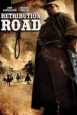 Watch Retribution Road (2009) Sockshare