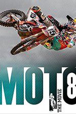 Watch Moto 8: The Movie Sockshare