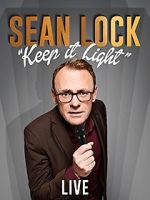Watch Sean Lock: Keep It Light - Live Sockshare