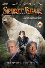 Watch Spirit Bear The Simon Jackson Story Sockshare