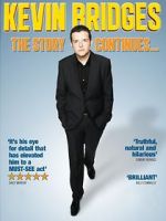 Watch Kevin Bridges: The Story Continues... Sockshare