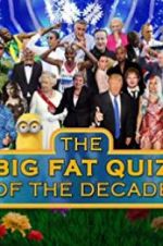 Watch The Big Fat Quiz of the Decade Sockshare