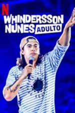 Watch Whindersson Nunes: Adulto Sockshare