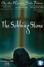 Watch The Sobbing Stone Sockshare