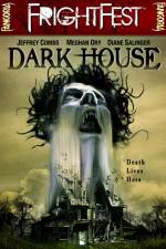 Watch Dark House Sockshare