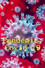 Watch Pandemic: Covid-19 Sockshare
