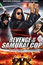 Watch Revenge of the Samurai Cop Sockshare