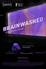 Watch Brainwashed: Sex-Camera-Power Sockshare