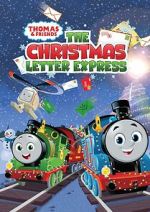 Watch Thomas & Friends: The Christmas Letter Express (TV Special 2024) Sockshare