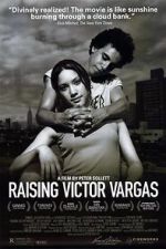 Watch Raising Victor Vargas Sockshare