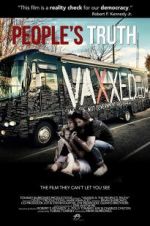 Watch Vaxxed II: The People\'s Truth Sockshare