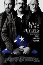 Watch Last Flag Flying Sockshare