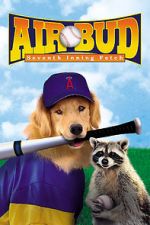 Watch Air Bud: Seventh Inning Fetch Sockshare