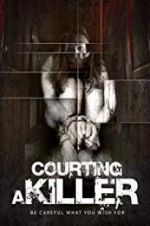 Watch Courting a Killer Sockshare