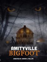 Watch Amityville Bigfoot Sockshare