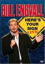 Watch Bill Engvall: Here\'s Your Sign Live (TV Special 2004) Sockshare