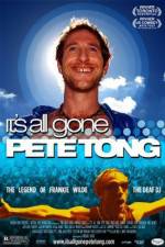 Watch It's All Gone Pete Tong Sockshare