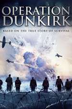 Watch Operation Dunkirk Sockshare