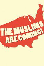 Watch The Muslims Are Coming Sockshare