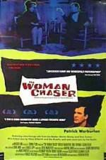 Watch The Woman Chaser Sockshare