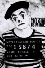 Watch The Girl Is Mime Sockshare