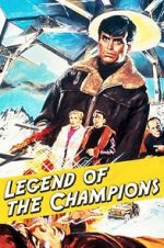 Watch Legend of the Champions Sockshare