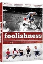 Watch Foolishness Sockshare