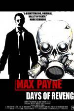 Watch Max Payne Days Of Revenge Sockshare