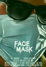 Watch Face Mask (Short 2020) Sockshare