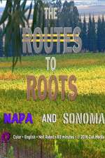 Watch The Routes to Roots: Napa and Sonoma Sockshare