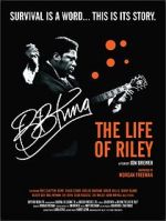 Watch B.B. King: The Life of Riley Sockshare