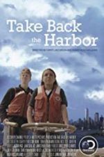 Watch Take Back the Harbor Sockshare