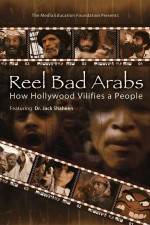 Watch Reel Bad Arabs How Hollywood Vilifies a People Sockshare