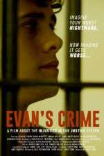 Watch Evan\'s Crime Sockshare