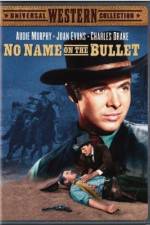 Watch No Name on the Bullet Sockshare