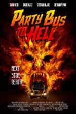 Watch Party Bus to Hell Sockshare