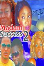 Watch Madam success 2 Sockshare