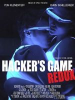 Watch Hacker\'s Game redux Sockshare