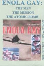 Watch Enola Gay: The Men, the Mission, the Atomic Bomb Sockshare