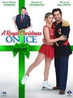 Watch A Royal Christmas on Ice Sockshare